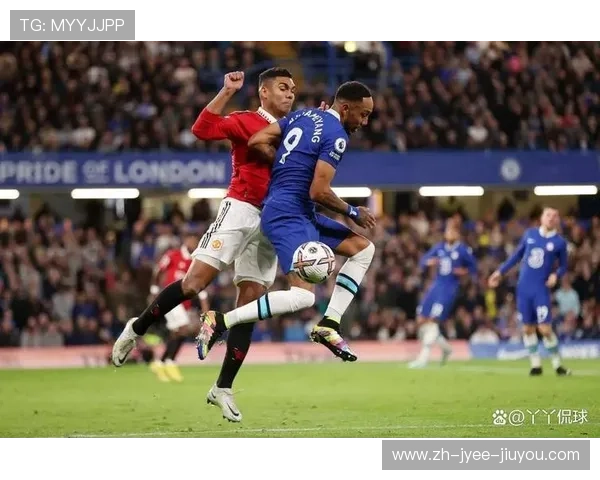 切尔西VS曼联前瞻主场激战谁能拿下关键胜利稳定军心